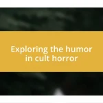 Exploring the humor in cult horror