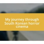 My journey through South Korean horror cinema