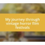 My journey through vintage horror film festivals