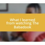 What I learned from watching The Babadook